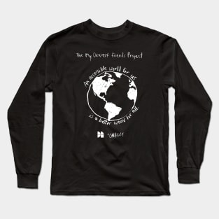 An Accessible World For Us Long Sleeve T-Shirt